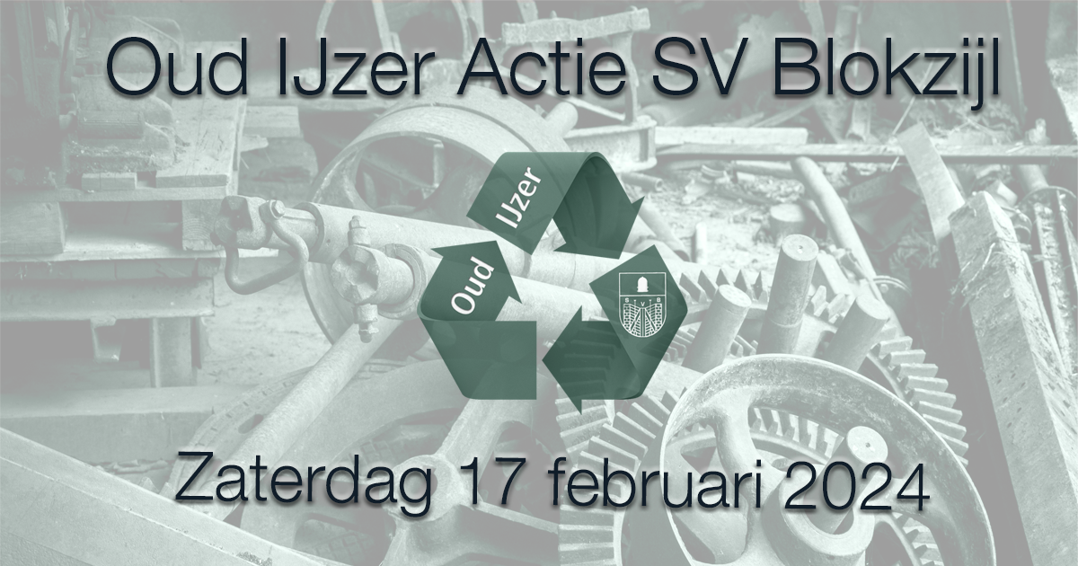 Oud-IJzer actie SV Blokzijl,  zaterdag 17 februari 2024